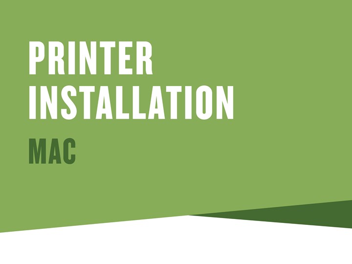 Printer Installation (Mac)